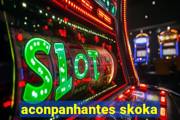 aconpanhantes skoka